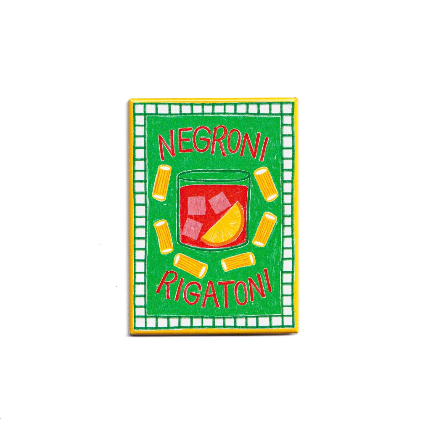 Negroni Rigatoni Magnet