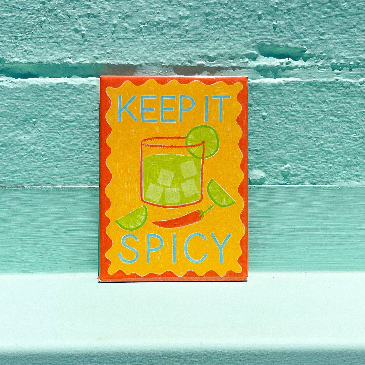 Keep It Spicy Magnet