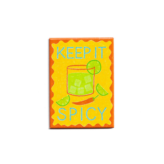 Keep It Spicy Magnet